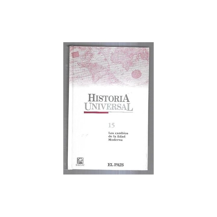 HISTORIA UNIVERSAL (15): Los cambios de la Edad Moderna.